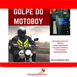 Golpe do motoboy fraude bancaria